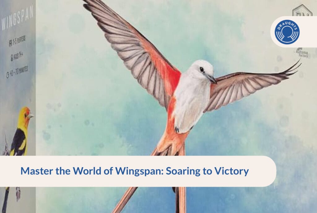 Master the World of Wingspan: Soaring to Victory