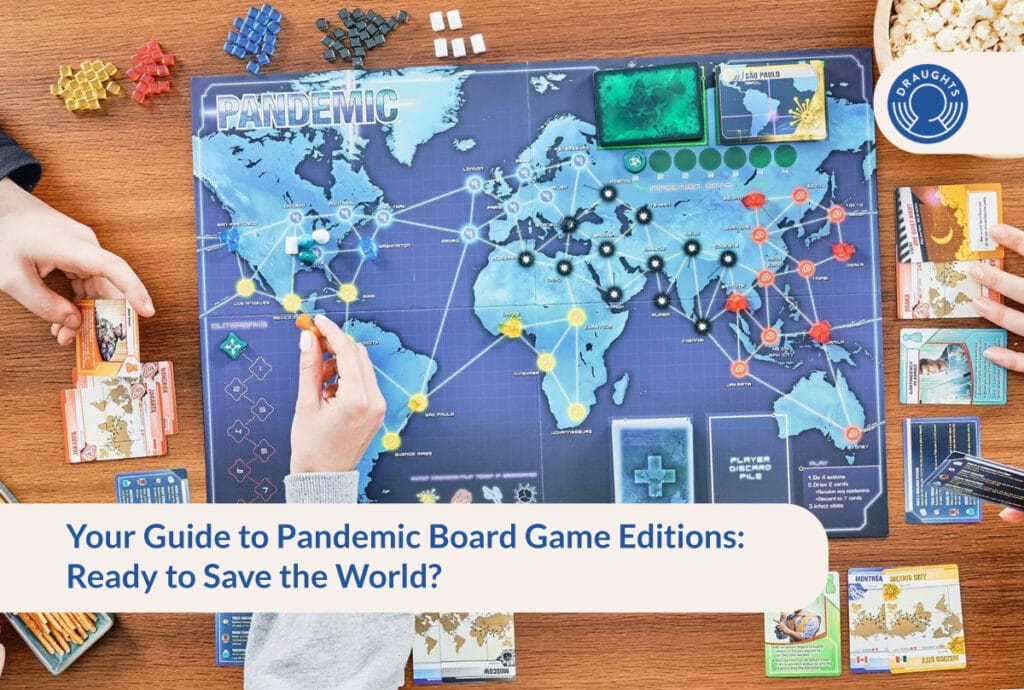 Your Guide to Pandemic Board Game Editions: Ready to Save the World?